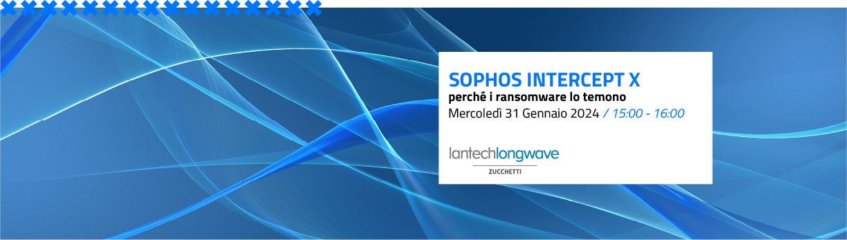 Sophos Intercept X: perché i ransomware lo temono | Live Webinar